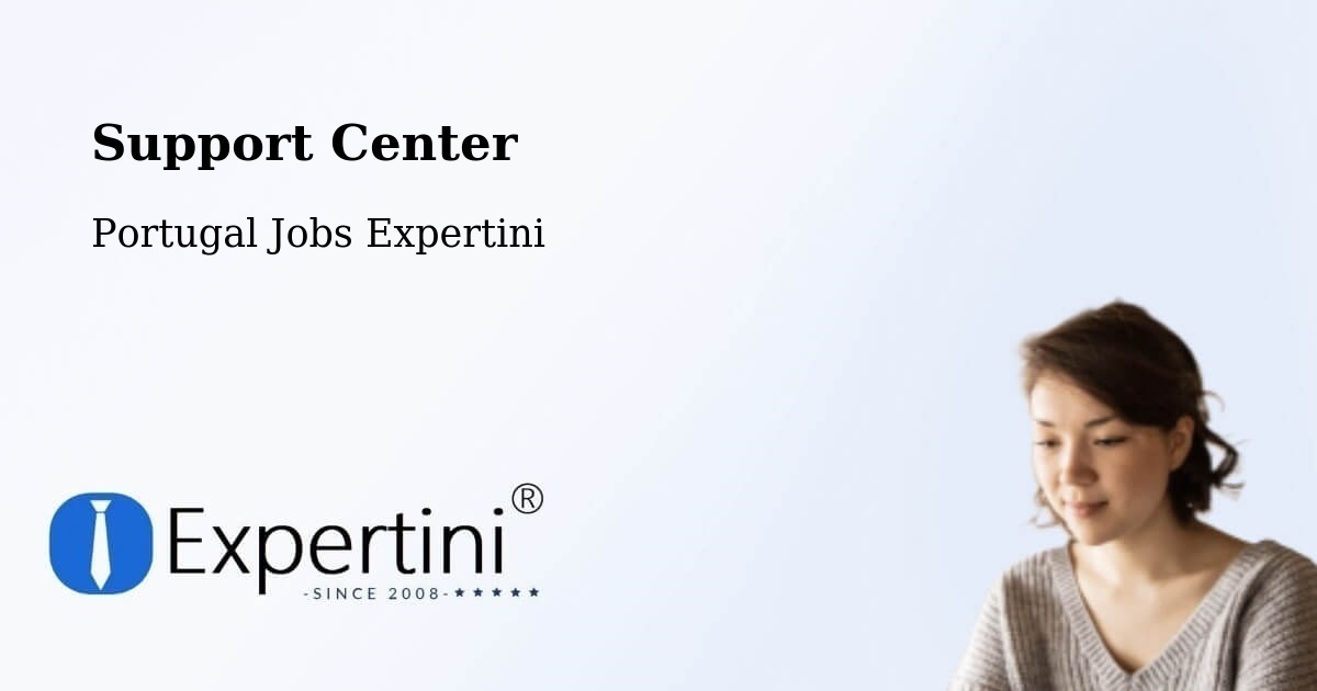 Support Services – Mosteirô - Portugal Jobs Expertini