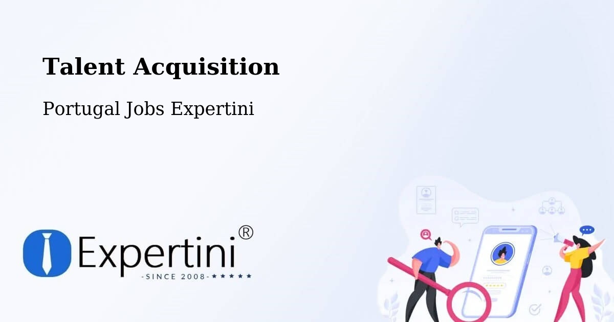 Post Jobs & Find Candidates in Mosteirô – Talent Acquisition Solutions - Portugal Jobs Expertini